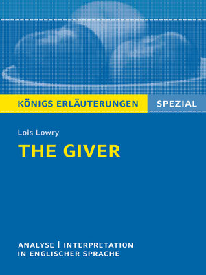 cover image of The Giver von Lois Lowry. Textanalyse und Interpretation